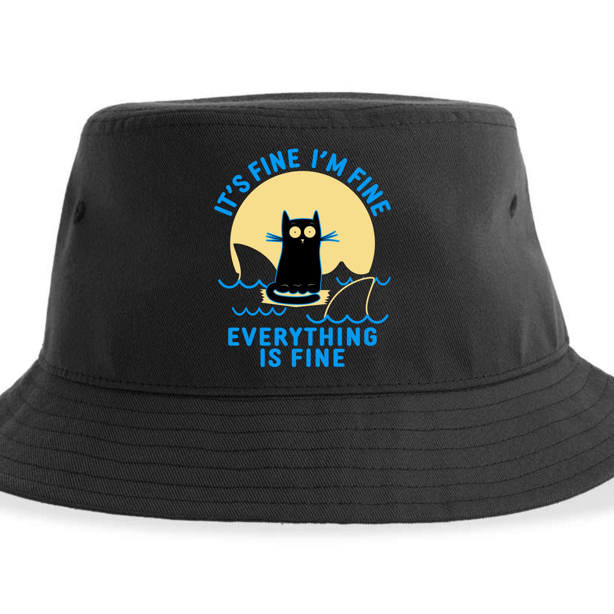 Funny It's Fine I'm Fine Everything Is Fine Shark Cat Sustainable Bucket Hat