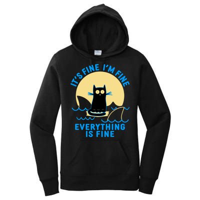 Funny It's Fine I'm Fine Everything Is Fine Shark Cat Women's Pullover Hoodie