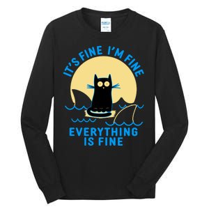 Funny It's Fine I'm Fine Everything Is Fine Shark Cat Tall Long Sleeve T-Shirt