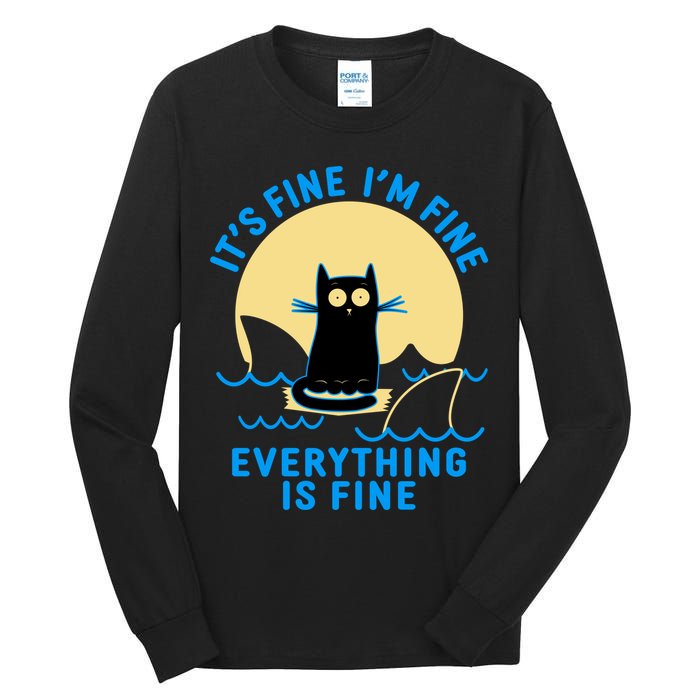 Funny It's Fine I'm Fine Everything Is Fine Shark Cat Tall Long Sleeve T-Shirt
