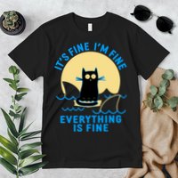 Funny It's Fine I'm Fine Everything Is Fine Shark Cat Premium T-Shirt