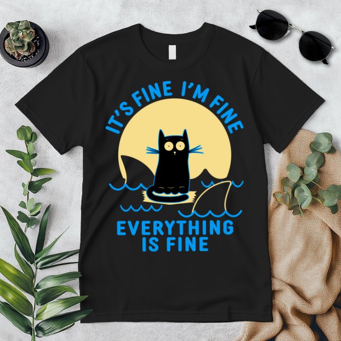 Funny It's Fine I'm Fine Everything Is Fine Shark Cat Premium T-Shirt