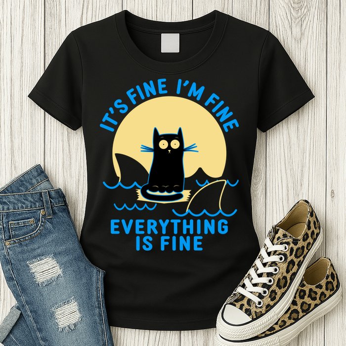 Funny It's Fine I'm Fine Everything Is Fine Shark Cat Womens T-Shirt