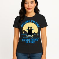 Funny It's Fine I'm Fine Everything Is Fine Shark Cat Womens T-Shirt