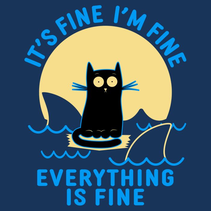 Funny It's Fine I'm Fine Everything Is Fine Shark Cat Infant Baby Jersey Bodysuit