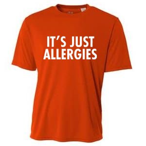 Funny It's Just Allergies Pandemic Cooling Performance Crew T-Shirt