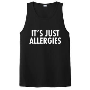 Funny It's Just Allergies Pandemic PosiCharge Competitor Tank