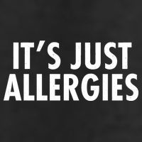 Funny It's Just Allergies Pandemic Golf Towel