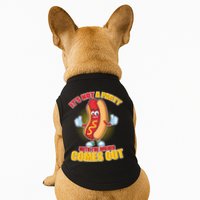 Funny It's Not A Party Until The Wiener Comes Out Doggie Tank