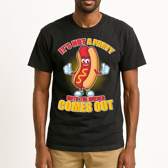 Funny It's Not A Party Until The Wiener Comes Out Tall T-Shirt