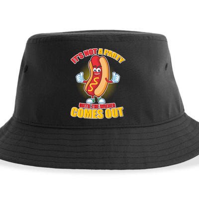Funny It's Not A Party Until The Wiener Comes Out Sustainable Bucket Hat