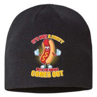 Funny It's Not A Party Until The Wiener Comes Out Sustainable Beanie