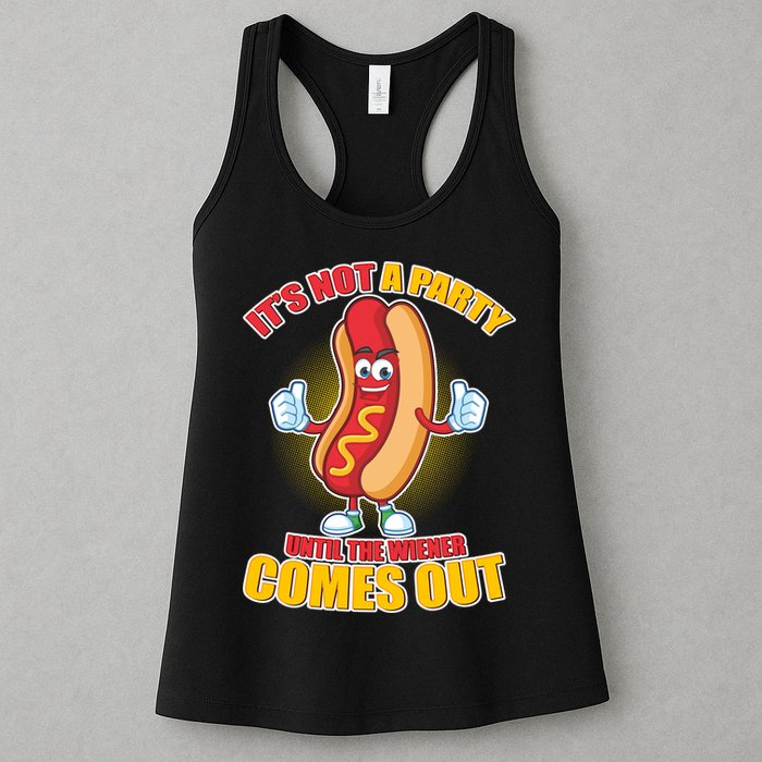 Funny It's Not A Party Until The Wiener Comes Out Womens Tank Top