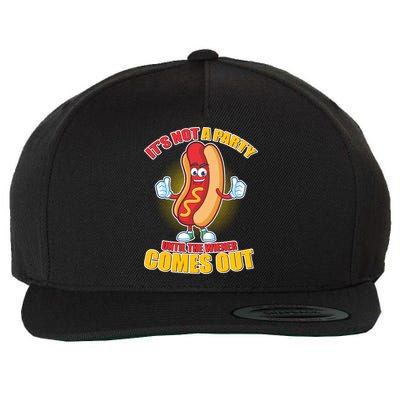 Funny It's Not A Party Until The Wiener Comes Out Wool Snapback Cap