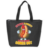 Funny It's Not A Party Until The Wiener Comes Out Zip Tote Bag