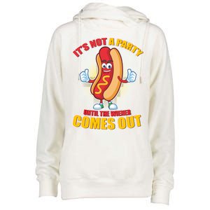 Funny It's Not A Party Until The Wiener Comes Out Womens Funnel Neck Pullover Hood