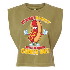 Funny It's Not A Party Until The Wiener Comes Out Garment-Dyed Women's Muscle Tee