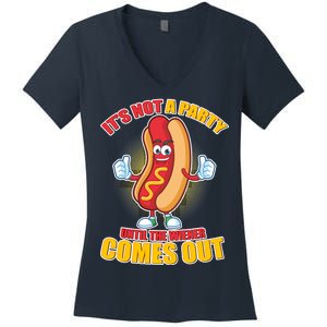 Funny It's Not A Party Until The Wiener Comes Out Women's V-Neck T-Shirt