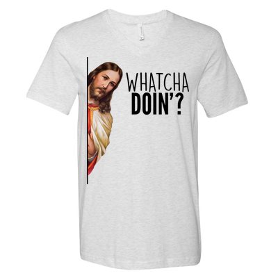 Funny Jesus Whatcha Doin' V-Neck T-Shirt