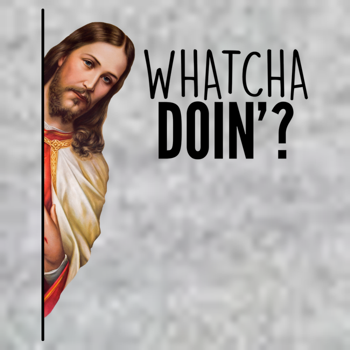 Funny Jesus Whatcha Doin' Premium T-Shirt