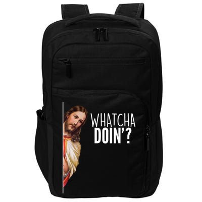 Funny Jesus Whatcha Doin' Impact Tech Backpack