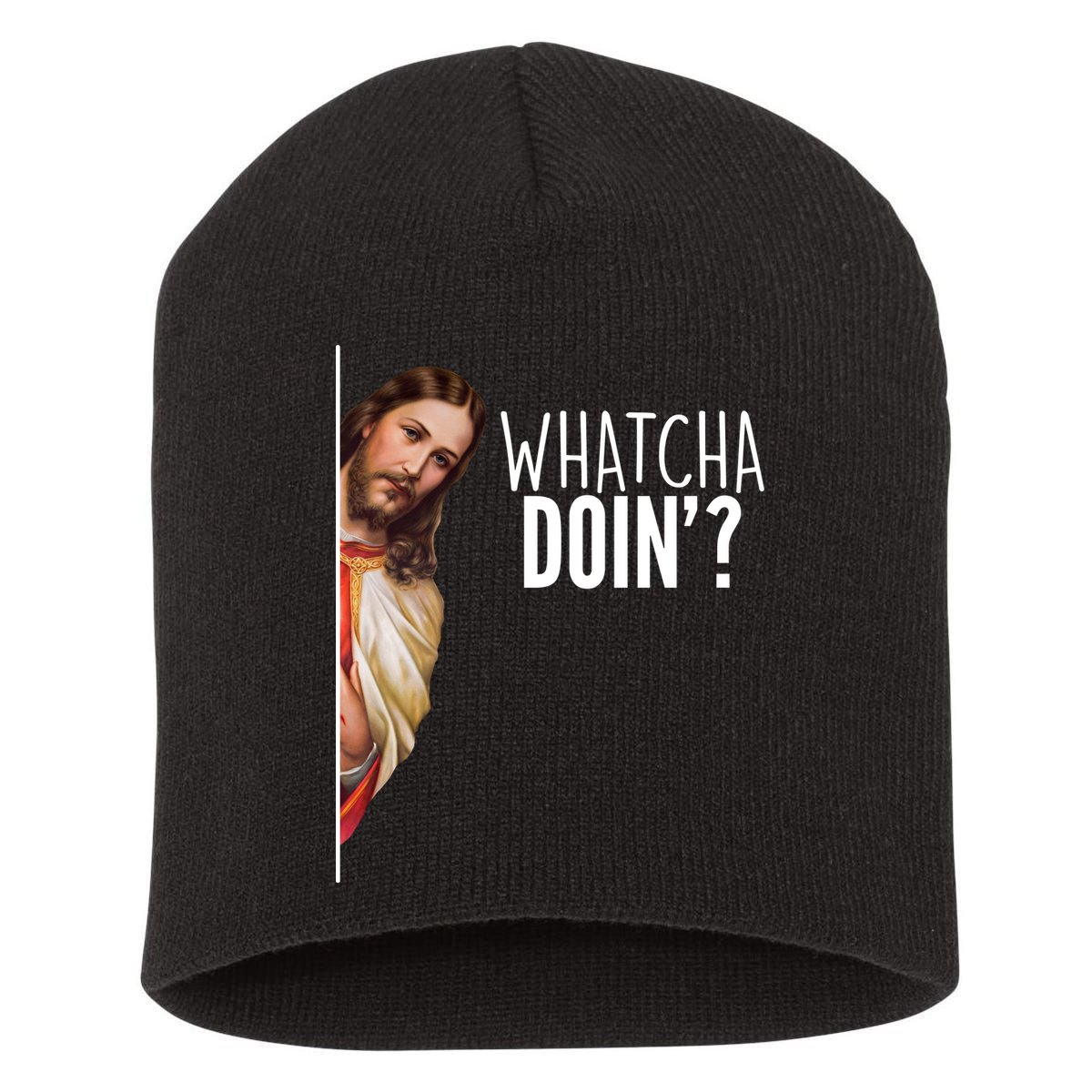 Funny Jesus Whatcha Doin' Short Acrylic Beanie