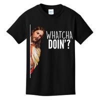 Funny Jesus Whatcha Doin' Kids T-Shirt