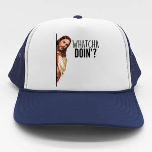 Funny Jesus Whatcha Doin' Trucker Hat