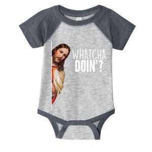 Funny Jesus Whatcha Doin' Infant Baby Jersey Bodysuit