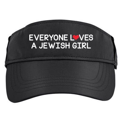 Funny Jew Everyone Loves a Jewish Girl Adult Drive Performance Visor