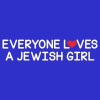 Funny Jew Everyone Loves a Jewish Girl Apron