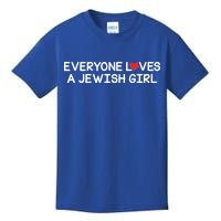 Funny Jew Everyone Loves a Jewish Girl Kids T-Shirt