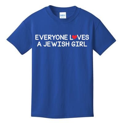 Funny Jew Everyone Loves a Jewish Girl Kids T-Shirt