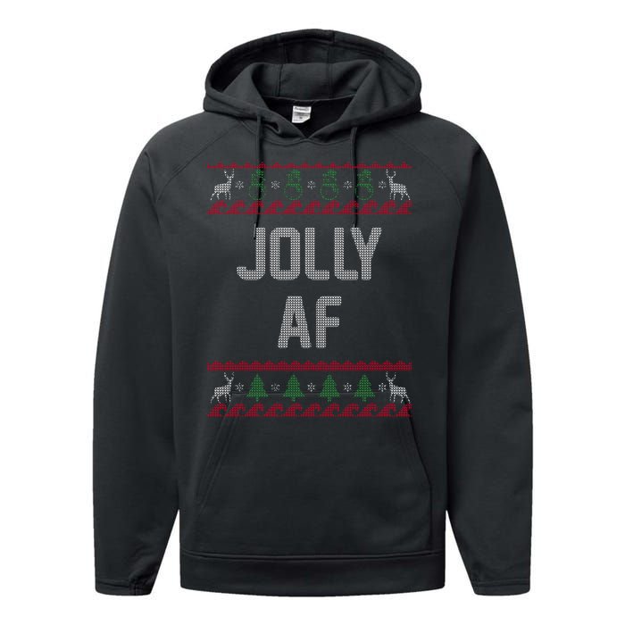 Funny Jolly AF Ugly Christmas Sweater Style Performance Fleece Hoodie