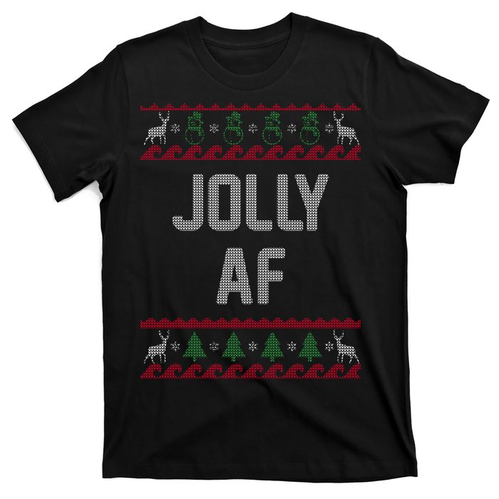 Funny Jolly AF Ugly Christmas Sweater Style T-Shirt