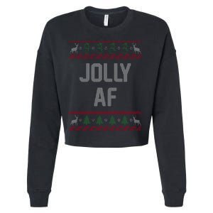 Funny Jolly AF Ugly Christmas Sweater Style Cropped Pullover Crew