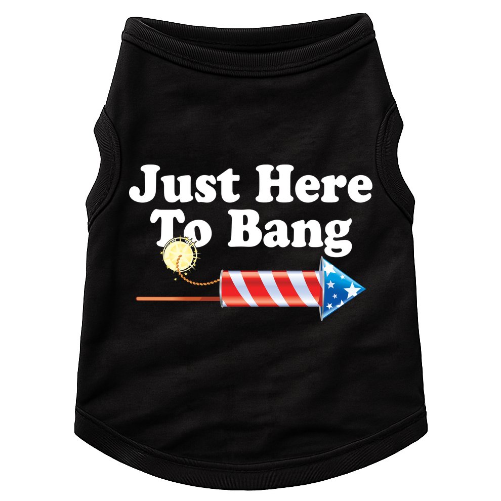 Funny July 4th Just Here To Bang Doggie Tank