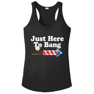 Funny July 4th Just Here To Bang Ladies PosiCharge Competitor Racerback Tank