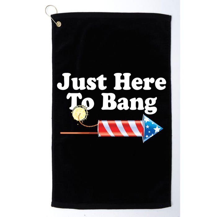 Funny July 4th Just Here To Bang Golf Towel