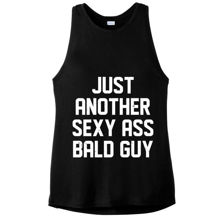 Funny Just Another Sexy Ass Bald Guy Ladies PosiCharge Tri-Blend Wicking Tank