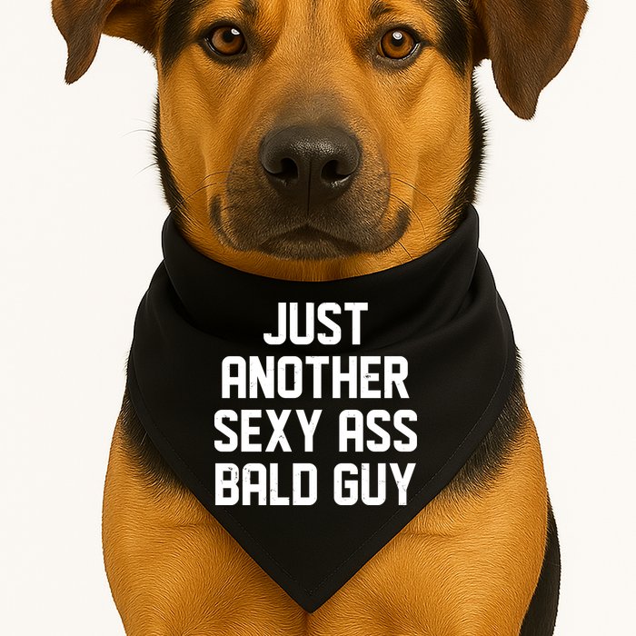 Funny Just Another Sexy Ass Bald Guy USA-Made Doggie Bandana