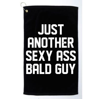 Funny Just Another Sexy Ass Bald Guy Golf Towel