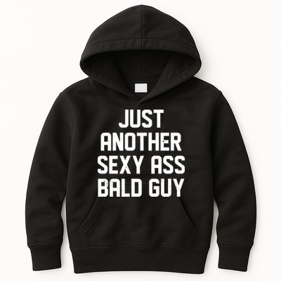 Funny Just Another Sexy Ass Bald Guy Kids Hoodie