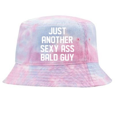 Funny Just Another Sexy Ass Bald Guy Tie-Dyed Bucket Hat