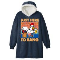 Funny Just Here To Bang Fireworks Beer Chicken Hooded Wearable Blanket