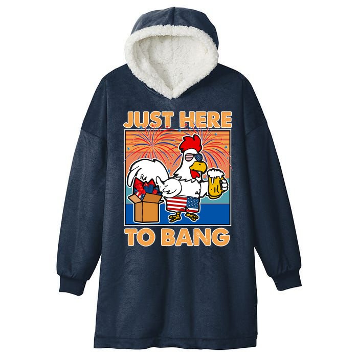 Funny Just Here To Bang Fireworks Beer Chicken Hooded Wearable Blanket