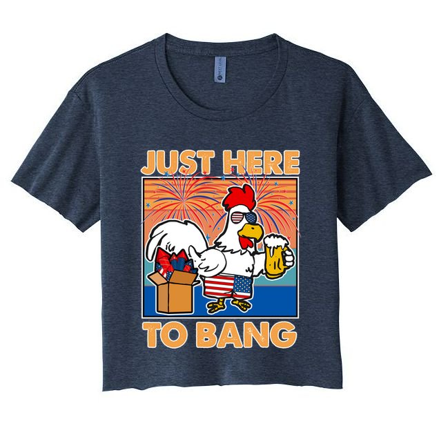 Funny Just Here To Bang Fireworks Beer Chicken Crop Top