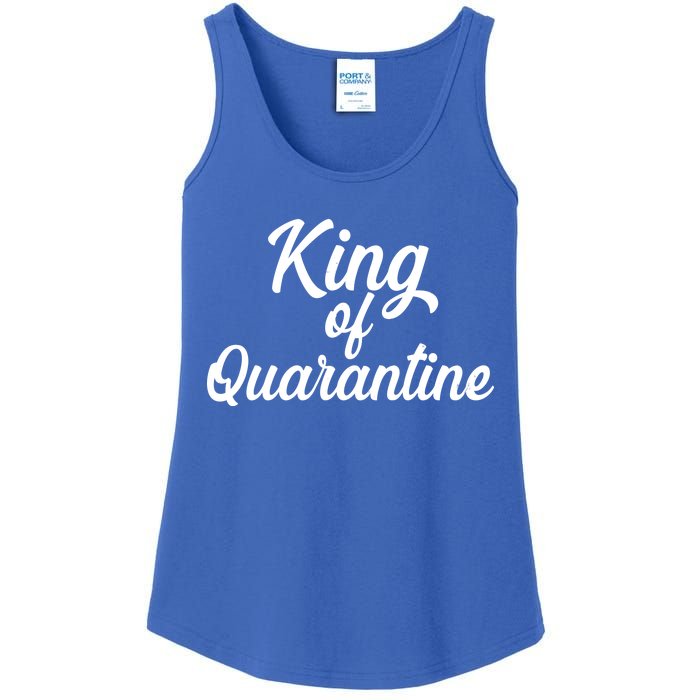 Funny King Of Quarantine Ladies Essential Tank