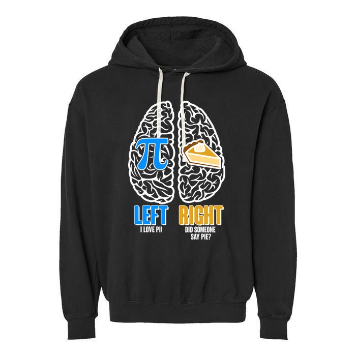 Funny Left Right Brain Pi Pie Garment-Dyed Fleece Hoodie