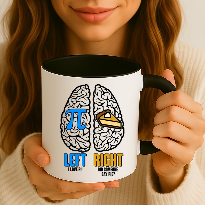 Funny Left Right Brain Pi Pie Mug